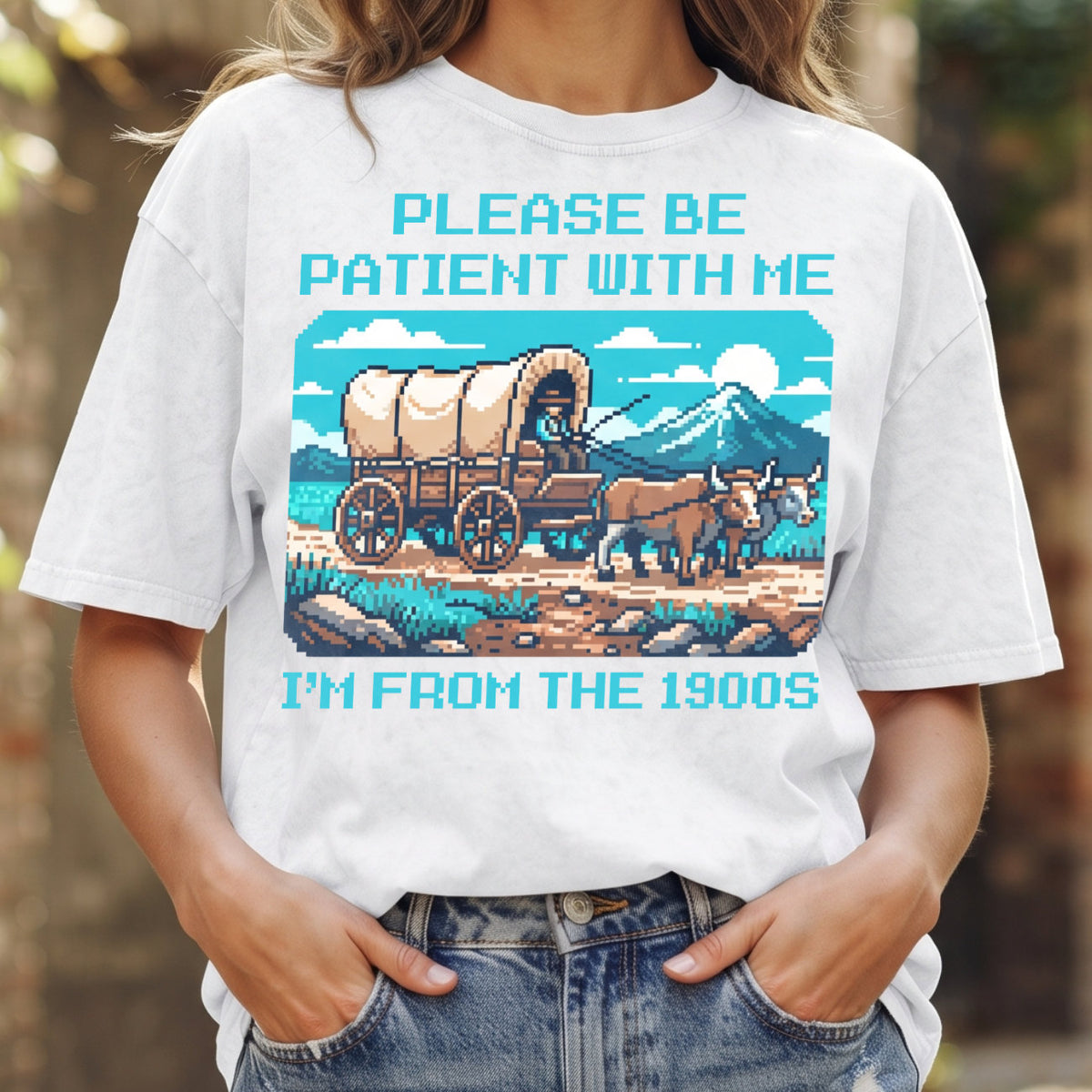 Please Be Patient With Me 1900s Cotton T-Shirt, Funny Vintage Shirt  (PB101926-5)