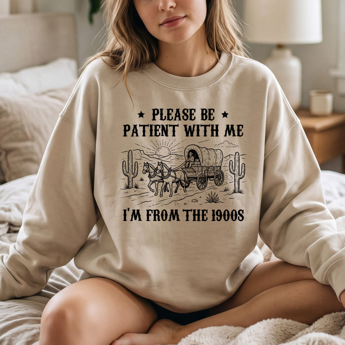 Please Be Patient With Me 1900s Sweatshirt, Funny Vintage Sweater