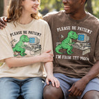 Please Be Patient With Me 1900s Cotton T-Shirt, Funny Vintage Shirt  (PB101926-3)