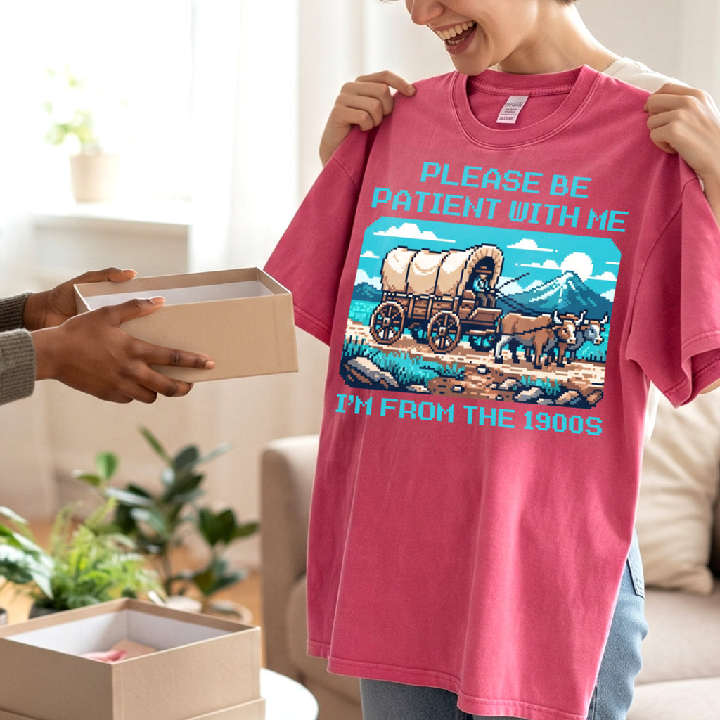 Please Be Patient With Me 1900s Cotton T-Shirt, Funny Vintage Shirt  (PB101926-5)