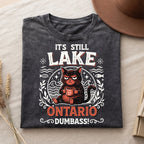 Its Still Lake On Ontario Unisex Cotton T-shirt- Lake Of Shining of Waters Tee PB100926-8