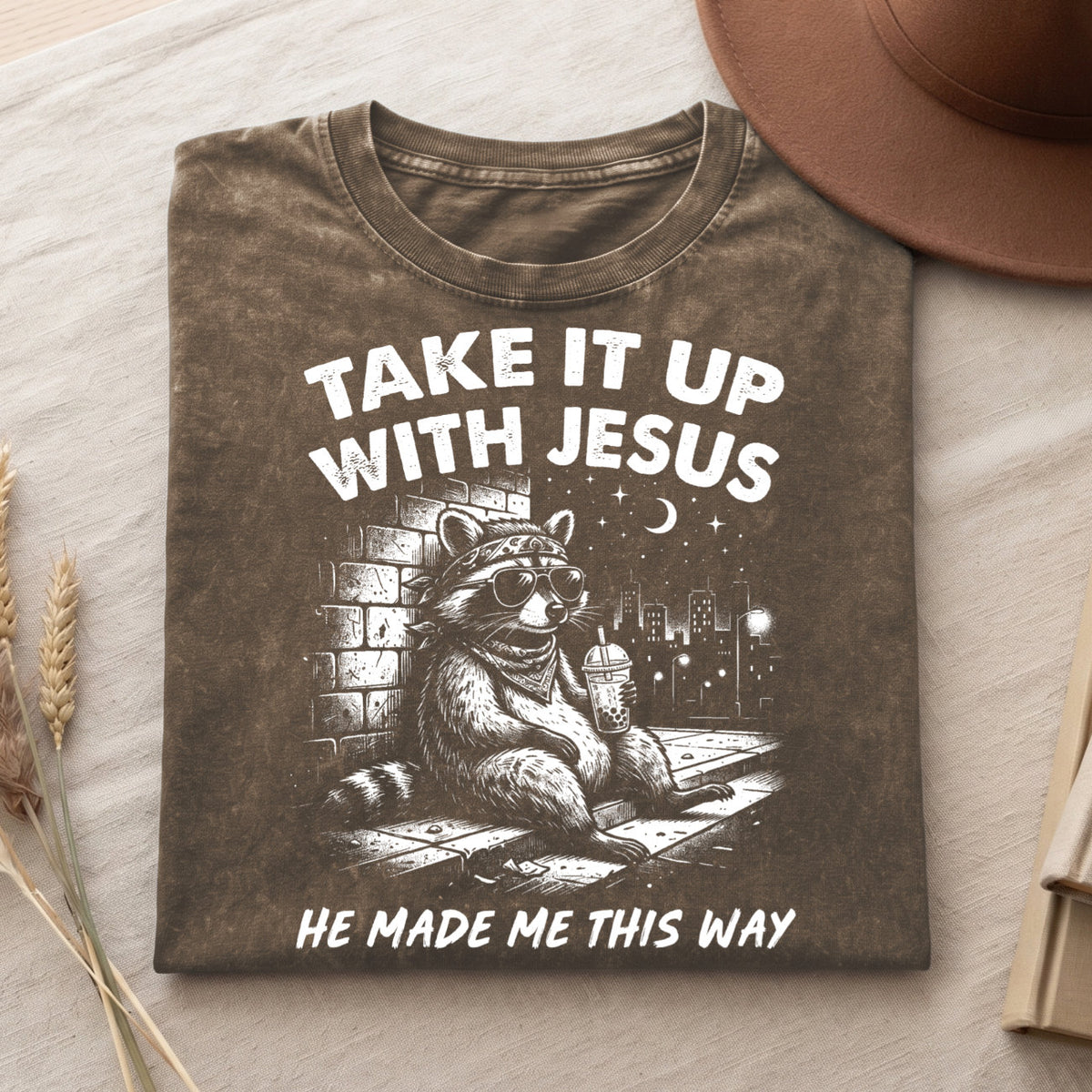 Grunge Raccoon Holding Bubble Tea Shirt, Take It Up With Jesus Tee (PB100926-5)