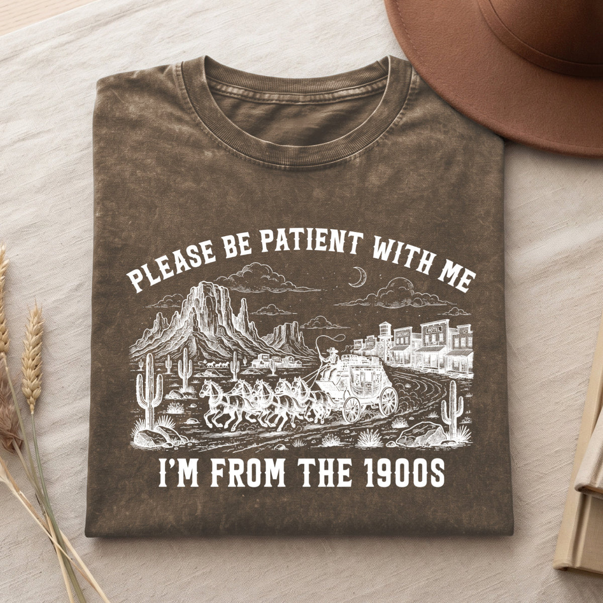 Please Be Patient With Me 1900s T-Shirt, Funny Vintage Shirt  (PB101926-2)
