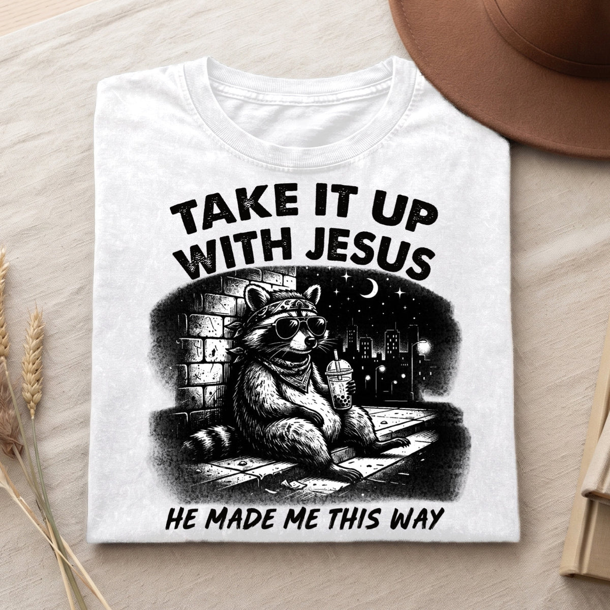 Grunge Raccoon Holding Bubble Tea Shirt, Take It Up With Jesus Tee (PB100926-5)